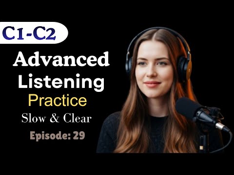 C1–C2 English Listening Practice | 1-Hour Advanced Podcast & Real-Life Conversation for Fluency