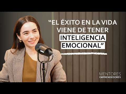 Inteligencia emocional: El secreto del éxito con Viviana De Ferrari - Mentores Emprendedores #117
