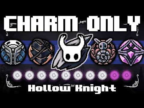 Can I Beat Hollow Knight ONLY using CHARMS?