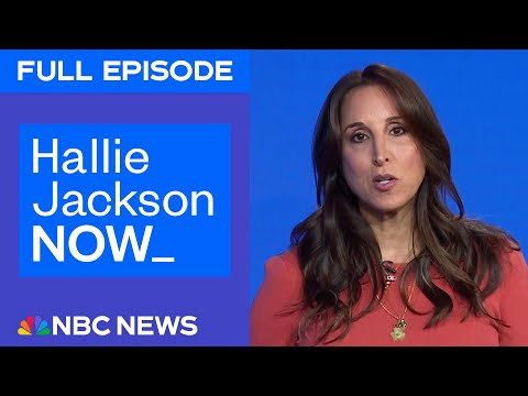 Hallie Jackson NOW - May 2 | NBC News NOW