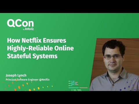 How Netflix Ensures Highly-Reliable Online Stateful Systems
