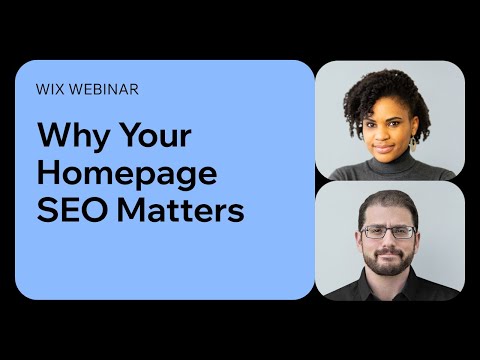 Wix | SEO Webinar: Why Your Homepage SEO Matters