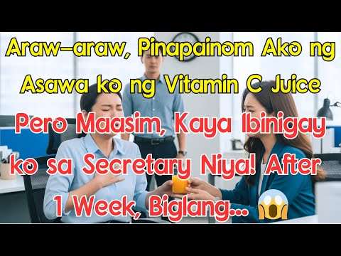 Araw-araw Pinapainom Ako ng Mister ng “Vitamin C Juice”  Pero Inside, May Ibang Laman… 😱