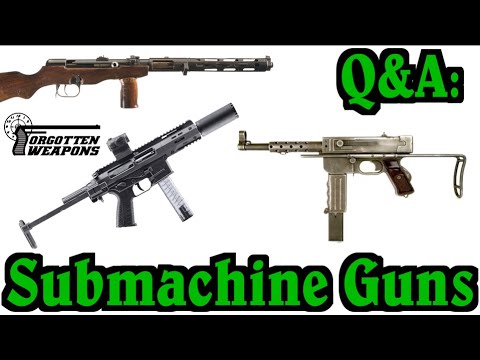 Q&A: All About Submachine Guns (May 2025)