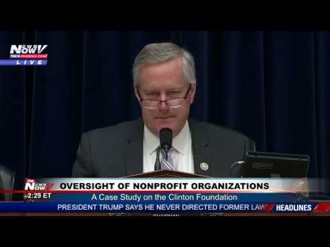 FULL CLINTON FOUNDATION Investigation U.S. House Hearing