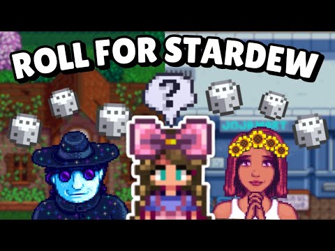 I played 100 days of Stardew Valley but DICE control my playthrough