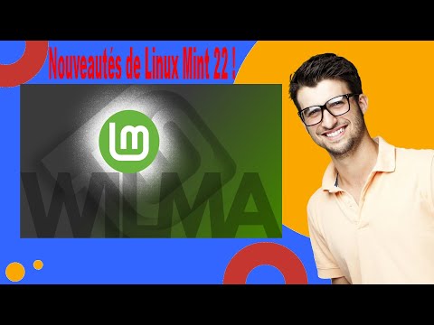 Linux, les nouveautés de Linux Mint 22 bientôt dans les bacs