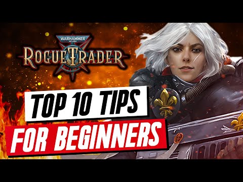 WH 40K Rogue Trader 10 Essential Tips I Wish I Knew starting out - Tips & Tricks
