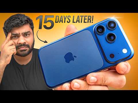 📱 iPhone 17 Pro – 15 Days Later Review (Real User Experience)