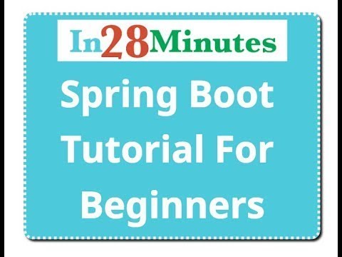 Spring Boot Tutorial For Beginners