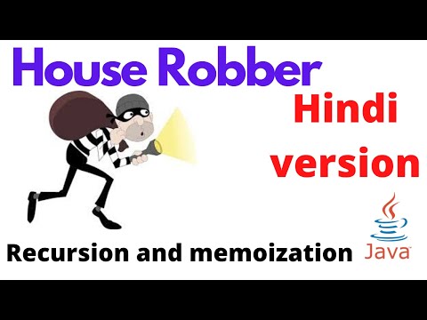 house robber | recursion and memoization | Hindi