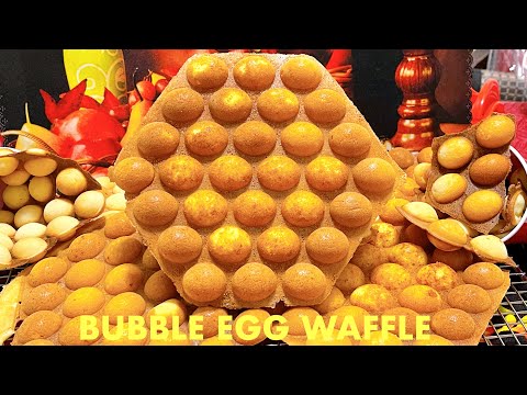 HONGKONG BUBBLE EGG WAFFLE( BÁNH TRỨNG GÀ NON HONGKONG) thơm ngon tuyệt vời, ăn mãi không chán