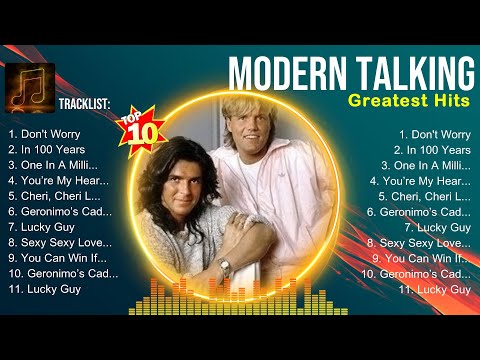 Modern Talking Epic Soundtracks 🎬 Modern Talking Most Streamed Songs 🎬 Modern Talking Ultimate Hits