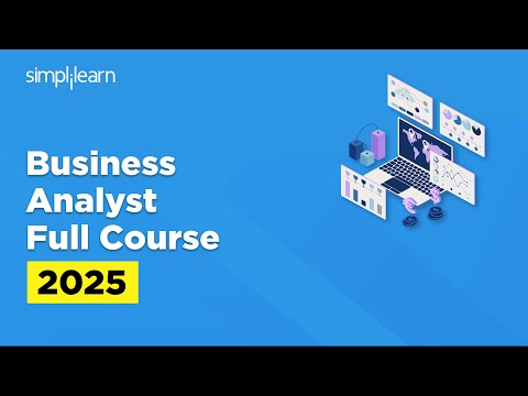 Business Analytics Full Course 2026 | Business Analyst Tutorial For Beginners | Simplilearn