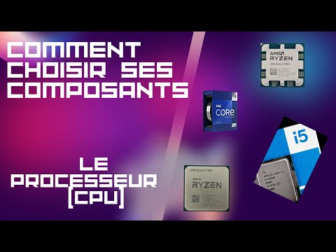 Comment choisir ses composants ? || EP1 Le CPU