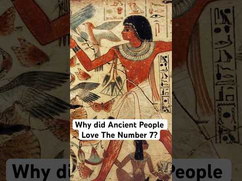 The number 7 held special meaning for ancient civilisations #ancienthistory