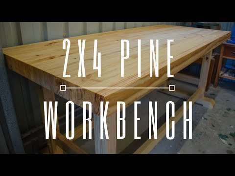 Laminated Pine Workbench From 2x4's - Woodworking