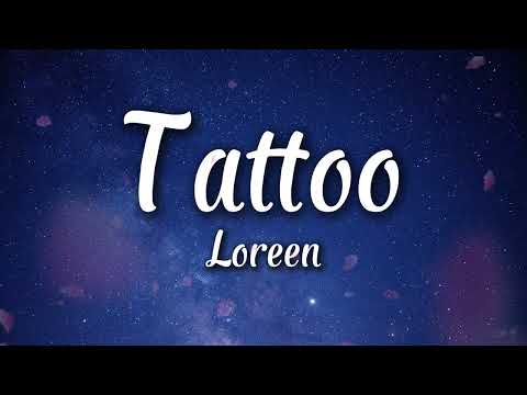 Loreen - Tattoo (Lyrics)