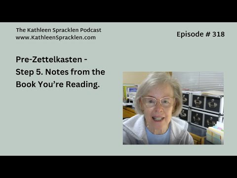 Pre-Zettelkasten - Step 5. Notes from the Book You’re Reading.