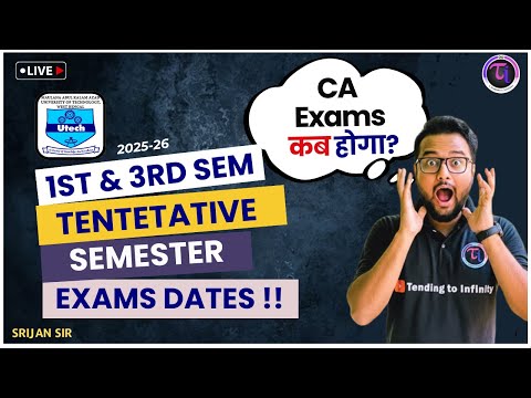 MAKAUT | 1st & 3rd Sem Tentative Dates | 2025-26 | CA Dates | Official Notice