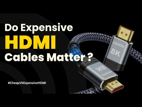 Premium vs Budget HDMI Cables: Which One Should You Choose?