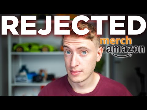 REJECTED by Amazon Merch: Here's the Best Solution