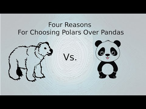 Four Reasons Choosing Polars Over Pandas