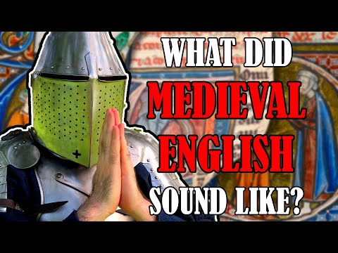 What Medieval English ACTUALLY Sounded Like - 1395
