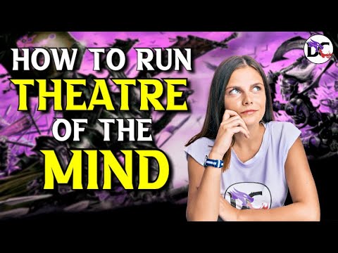 Old School Theater of the Mind DM Tips for D&D