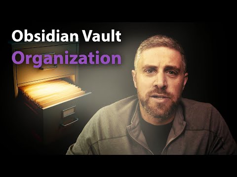 How I Organize My Obsidian Vault