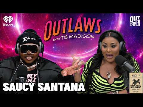 Saucy Santana: God Protects His Girls | Outlaws with TS Madison
