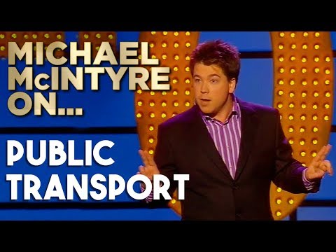 Compilation Of Michael's Best Jokes About Public Transport | Michael McIntyre