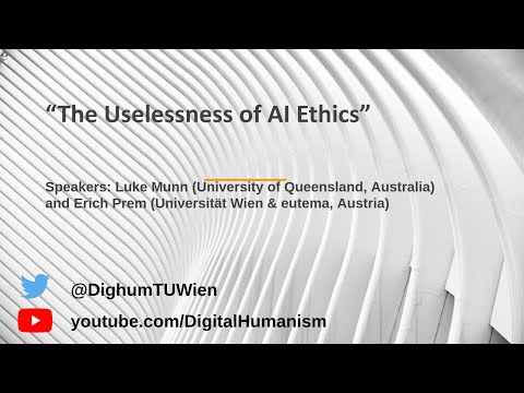 The Uselessness of AI Ethics