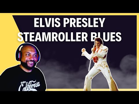 FIRST TIME REACTING TO | Elvis Presley - Steamroller Blues