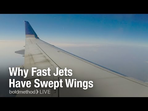 Why Fast Jets Have Swept Wings: Boldmethod Live