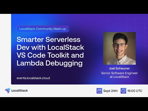 Smarter Serverless Dev with LocalStack: VS Code Toolkit & Lambda Debugging