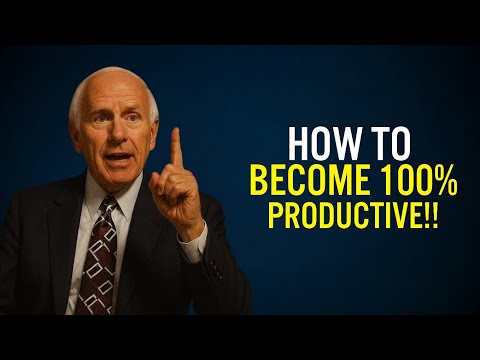 7 Habits That Will Make You the Most Productive Person Alive | Jim Rohn Motivation