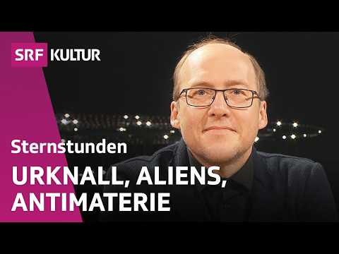 Urknall bis heute: Die Geschichte des Universums in Farben | Sternstunde Philosophie | SRF Kultur