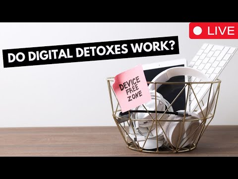 Digital Detox | The Good, The Bad, and The Adjustment