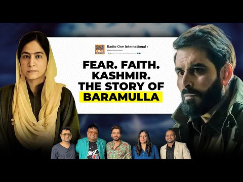 Kashmir, Fear & Filmmaking | Baramulla | Manav Kaul, Aditya Jambhale, Bhasha Sumbli, Lokesh Dhar