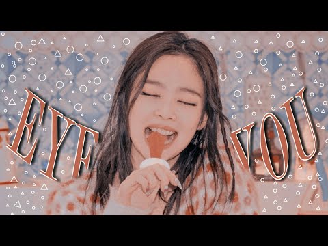 jennie kim ● eyes off you [FMV]