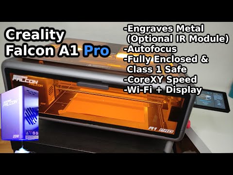 Creality Falcon A1 Pro Review - 20W Laser Engraver with 2W IR Metal Engraving Option