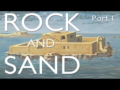 Rock and Sand : Part I