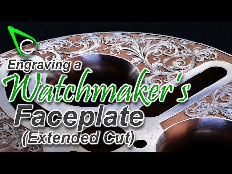 Watchmaking - Engraving A Watchmaker's Faceplate (Chill Out Extended Cut - 100 Hours in 60 Minutes)