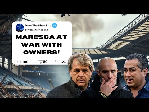 MARESCA WARS WITH CHELSEA OWNERS! 😡 “Worst 48 Hours Ever” Bombshell + Cardiff Cup Shock?