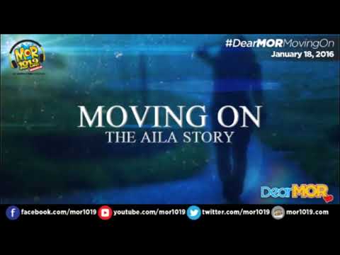 FEBRUARY 12 2022 | AILA STORY DEAR MOR MOVING ON* #trending