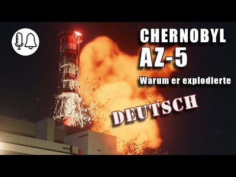 TSCHERNOBYL Warum er explodierte  Deutsch Ausführunge