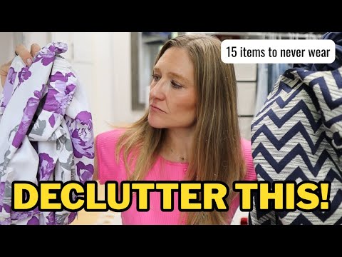 15 Items In Your Closet That Can Go (declutter this before 2026!)