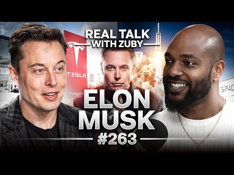 Elon Musk's Vision For Humanity | Real Talk with Zuby