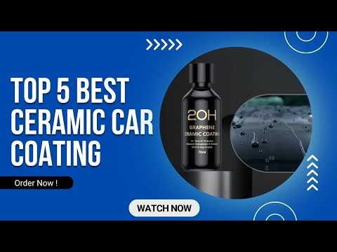 Top 5 Best Ceramic Car Coating in 2026 on AliExpress
